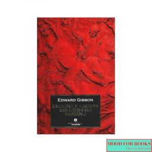 Declino e caduta dell'impero romano [Compendio]