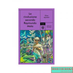 La rivoluzione secondo Raymundo Mata