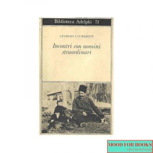 Incontri con uomini straordinari