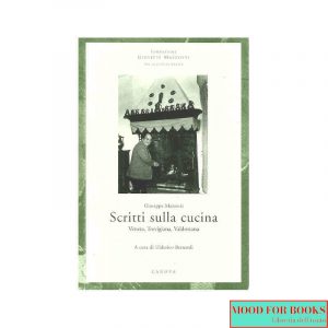 Scritti sulla cucina veneta, trevigiana, valdostana