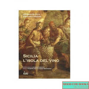 Sicilia. L'isola del vino