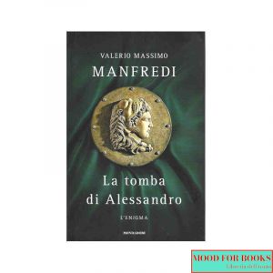 La tomba di Alessandro. L'enigma