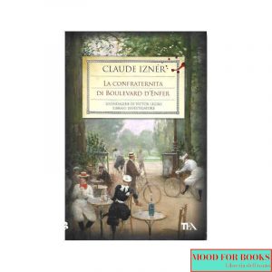 La confraternita di Boulevard d'Enfer