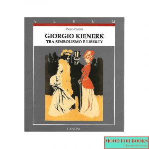 Giorgio Kienerk tra Simbolismo e Liberty