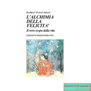 L'alchimia della felicità