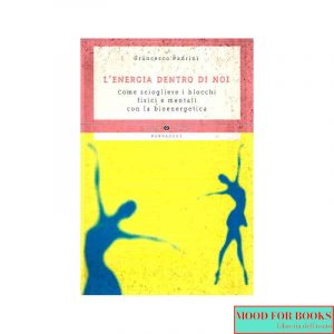 L'energia dentro di noi