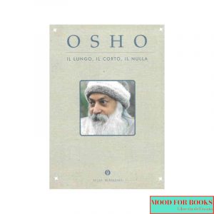 Il lungo, il corto, il nulla