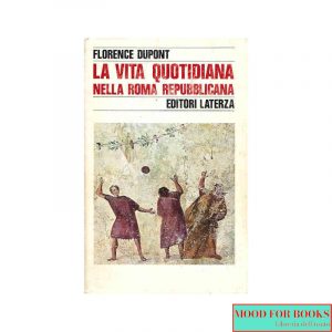 La vita quotidiana nella Roma repubblicana