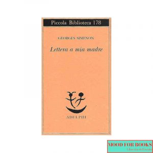 Lettera a mia madre