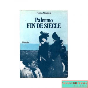 Palermo fin de siecle*