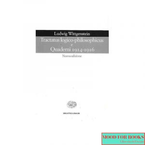 Tractatus logico-philosophicus e Quaderni 1914-1916