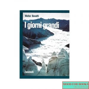 I giorni grandi*