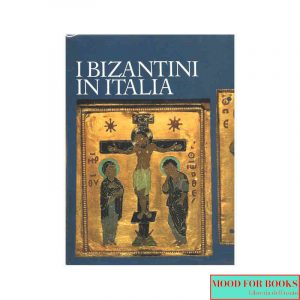 I bizantini in Italia