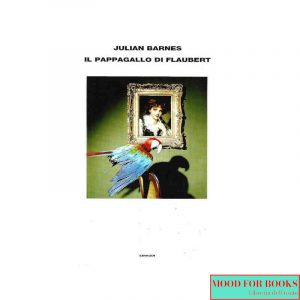 Il pappagallo di Flaubert