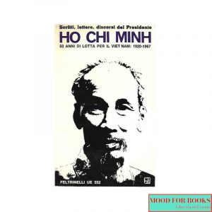 50 anni di lotta per il Vietnam