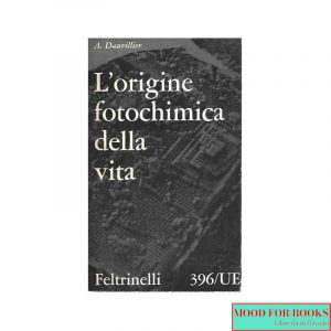 L'origine fotochimica della vita