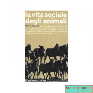 La vita sociale degli animali