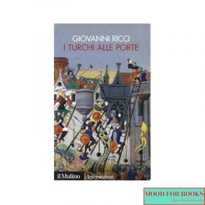 I turchi alle porte*