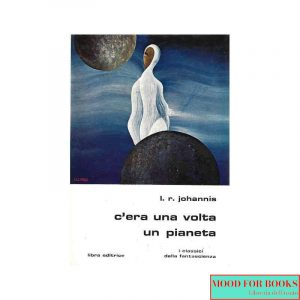 C'era una volta un pianeta