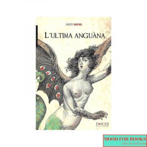 L'ultima Anguàna