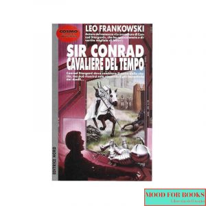 Sir Conrad cavaliere del tempo