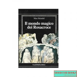 Il mondo magico dei Rosacroce