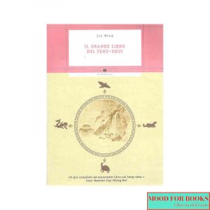 Il grande libro del Feng-shui