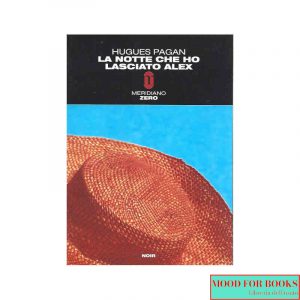 La notte che ho lasciato Alex