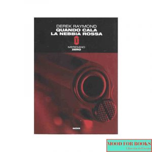 Quando cala la nebbia rossa