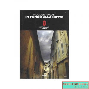 In fondo alla notte