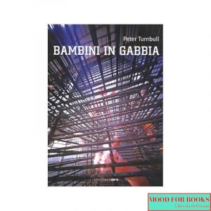 Bambini in gabbia