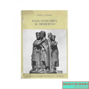 Dall'antichità al Medioevo