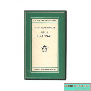 Belli e dannati