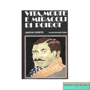 Vita, morte e miracoli di Poirot