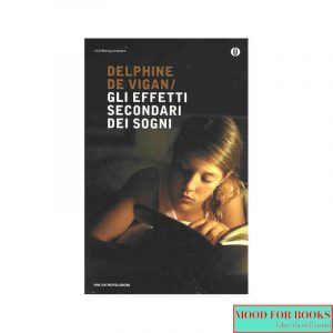 Gli effetti secondari dei sogni