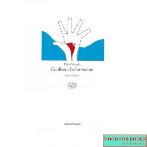 Confesso che ho vissuto