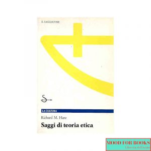 Saggi di teoria etica