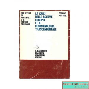 La crisi delle scienze europee e la fenomenologia trascendentale