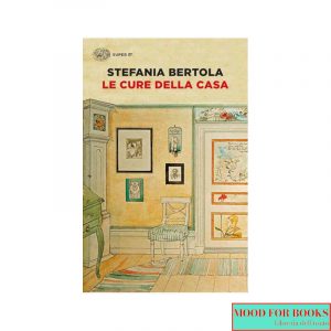 Le cure della casa