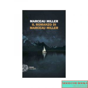 Il romanzo di Marceau Miller