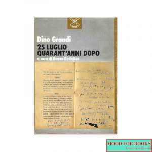 25 luglio. 40 anni dopo