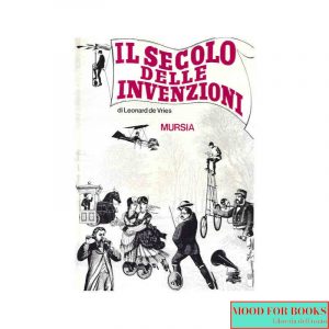 Il secolo delle invenzioni