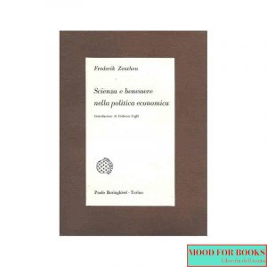 Scienza e benessere nella politica economica