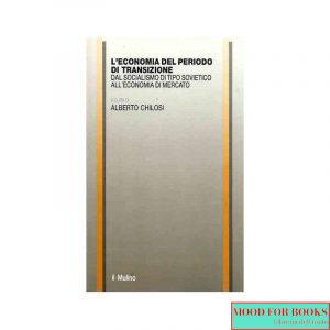 L'economia del periodo di transizione dal Socialismo di tipo sovietico all'economia di mercato*