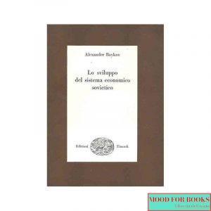 Lo sviluppo del sistema economico sovietico