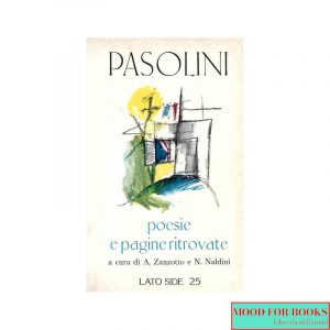 Poesie e pagine ritrovate