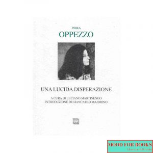 Una lucida disperazione