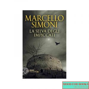 La selva degli impiccati