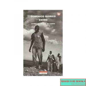 Esodo. Storia del nuovo millennio
