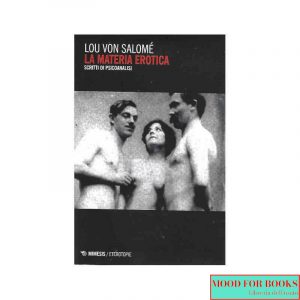 La materia erotica. Scritti di psicoanalisi